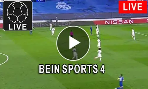 مشاهدة قناة BeIN Sports 4 HD بث مباشر بدون تقطيع